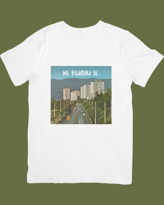 NE POJDAJ SE